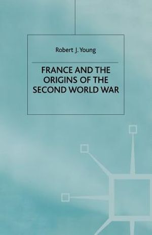 France and the Origins of the Second World War image number 0