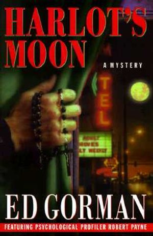 Harlot's Moon: Featuring Psychological Profiler Robert Payne image number 0