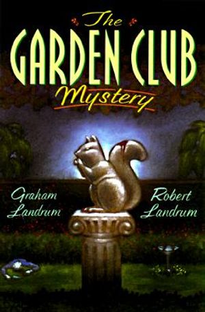The Garden Club Mystery image number 0