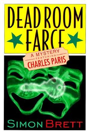 Dead Room Farce: A Mystery Featuring Charles Paris image number 0