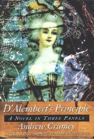 D'Alembert's Principle: A Novel in Three Panels image number 0