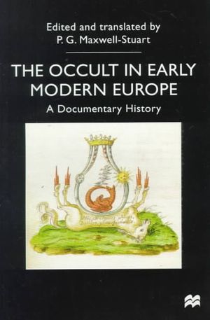 The Occult in Early Modern Europe: A Documentary History image number 0