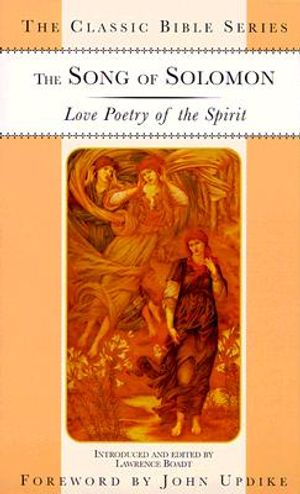 The Song of Solomon: Love Poetry of the Spirit image number 0