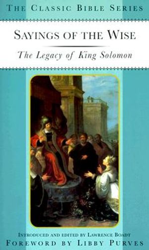 Sayings of the Wise: The Legacy of King Solomon image number 0