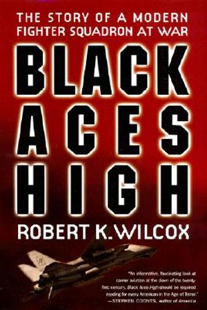 Black Aces High: The Story of a Modern Fighter Squadron at War image number 0