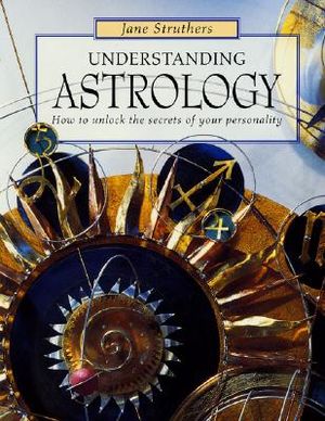 Understanding Astrology: How to Unlock the Secrets of Your Personality image number 0