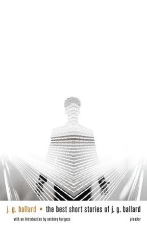 The Best Short Stories of J. G. Ballard image number 0