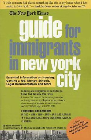The New York Times Guide for Immigrants to New York City: In English, Spanish & Chinese image number 0