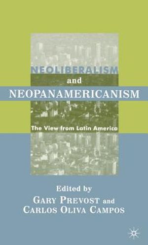 Neoliberalism and Neopanamericanism: The View from Latin America image number 0