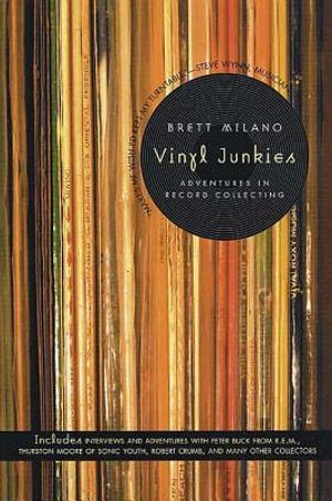Vinyl Junkies: Adventures in Record Collecting image number 0