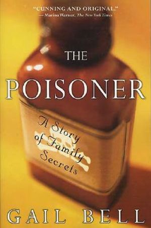 The Poisoner: A Story of Family Secrets image number 0