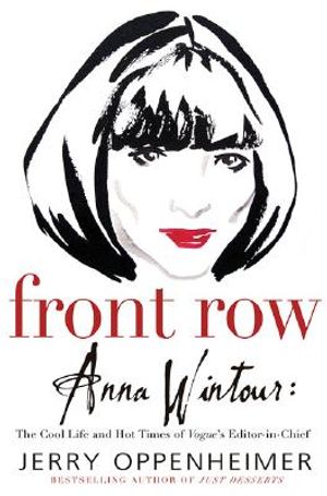 Front Row: Anna Wintour: The Cool Life and Hot Times of Vogue's Editor in Chief image number 0