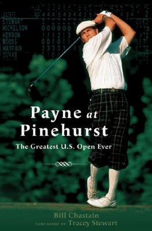 Payne at Pinehurst: The Greatest U.S. Open Ever image number 0