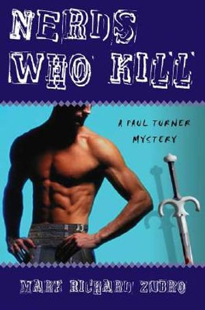 Nerds Who Kill: A Paul Turner Mystery image number 0