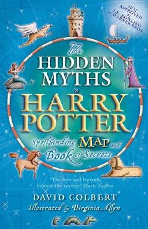 The Hidden Myths in Harry Potter: Spellbinding Map and Book of Secrets image number 0