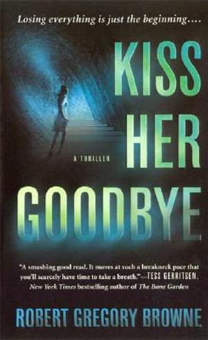 Kiss Her Goodbye image number 0