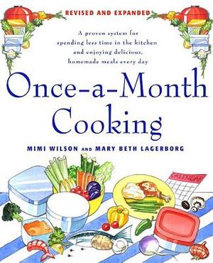 Once-a-Month Cooking: Revised and Expanded image number 0