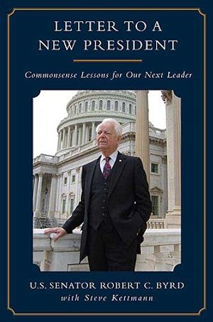 Letter to a New President: Commonsense Lessons for Our Next Leader image number 0