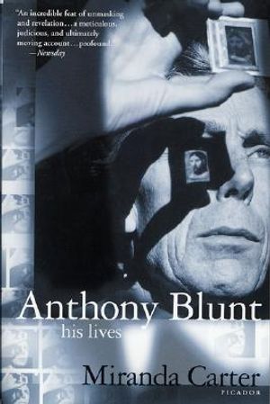 Anthony Blunt: His Lives image number 0