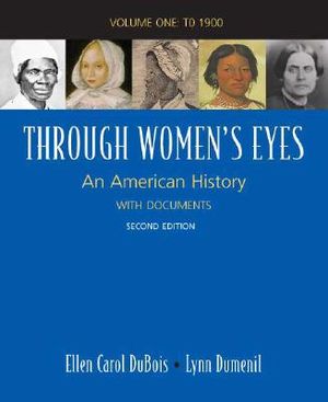 Through Women's Eyes, Volume One: An American History with Documents: To 1900 image number 0