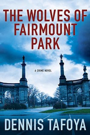 The Wolves of Fairmount Park image number 0