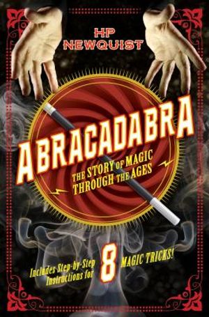 Abracadabra: The Story of Magic Through the Ages image number 0