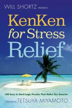 Will Shortz Presents Kenken for Stress Relief image number 0