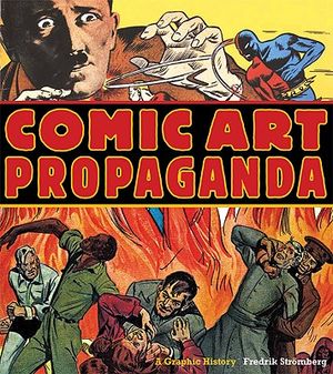 Comic Art Propaganda: A Graphic History image number 0