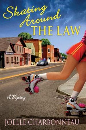 Skating Around the Law: A Mystery image number 0