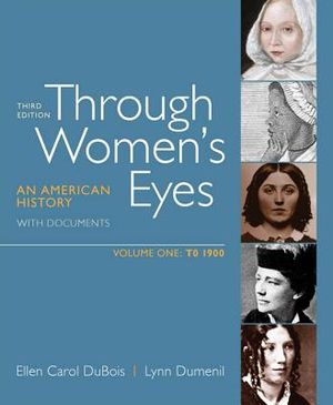 Through Women's Eyes, Volume 1: To 1900: An American History with Documents image number 0