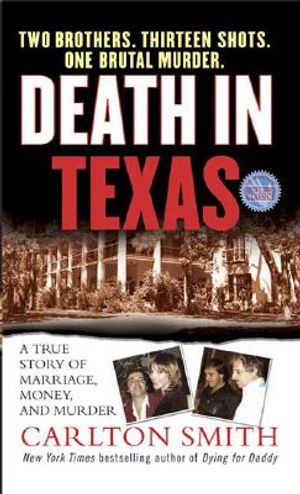Death in Texas: A True Story of Marriage, Money, and Murder image number 0