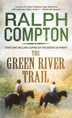 The Green River Trail: The Trail Drive, Book 13 image number 0