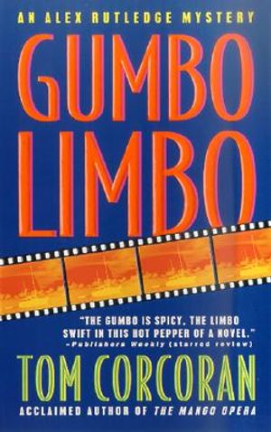 Gumbo Limbo: An Alex Rutledge Mystery image number 0