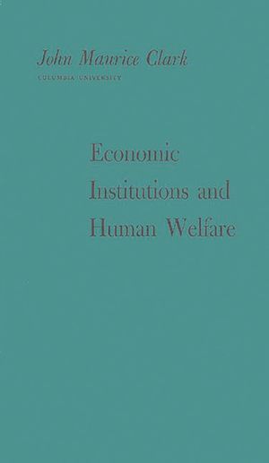 Economic Institutions and Human Welfare image number 0