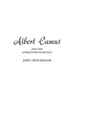 Albert Camus and the Literature of Revolt image number 0