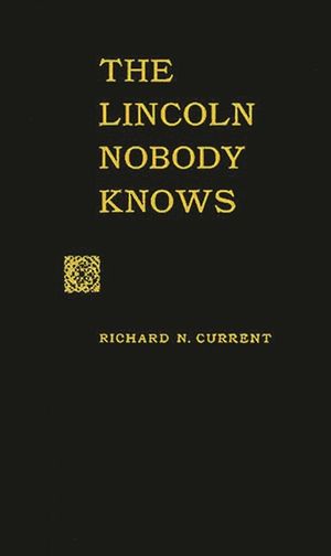 The Lincoln Nobody Knows image number 0