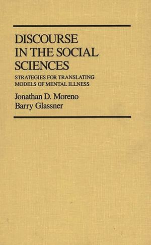 Discourse in the Social Sciences: Strategies for Translating Models of Mental Illness image number 0