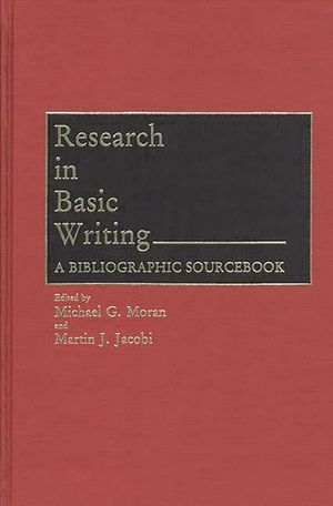 Research in Basic Writing: A Bibliographic Sourcebook image number 0