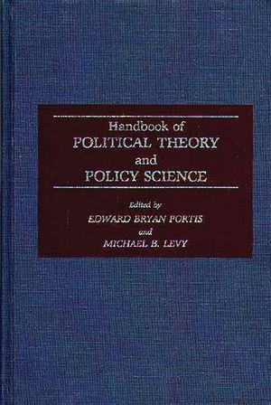 Handbook of Political Theory and Policy Science image number 0