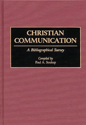 Christian Communication: A Bibliographical Survey image number 0