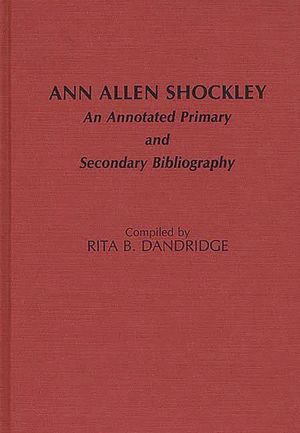 Ann Allen Shockley: An Annotated Primary and Secondary Bibliography image number 0