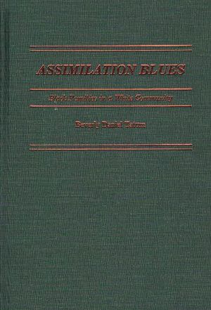 Assimilation Blues: Black Families in a White Community image number 0