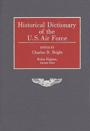 Historical Dictionary of the U.S. Air Force image number 0