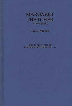 Margaret Thatcher: A Bibliography image number 0