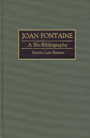 Joan Fontaine: A Bio-Bibliography image number 0