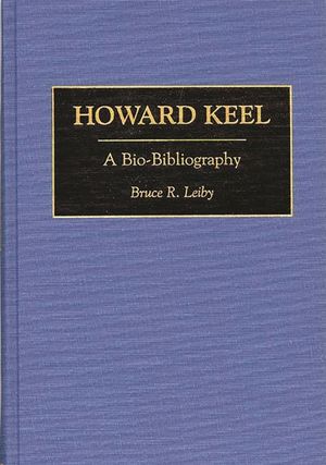 Howard Keel: A Bio-Bibliography image number 0