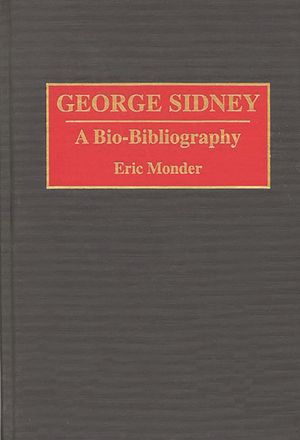 George Sidney: A Bio-Bibliography image number 0