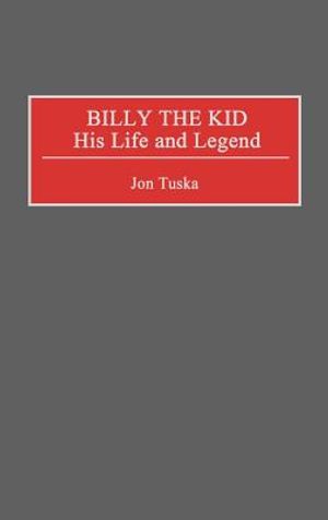 Billy the Kid: His Life and Legend image number 0