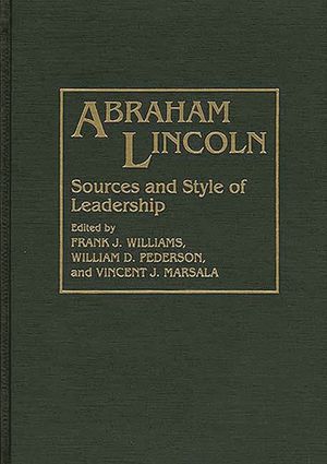 Abraham Lincoln: Sources and Style of Leadership image number 0