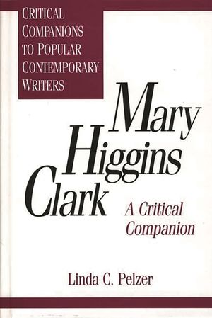 Mary Higgins Clark: A Critical Companion image number 0